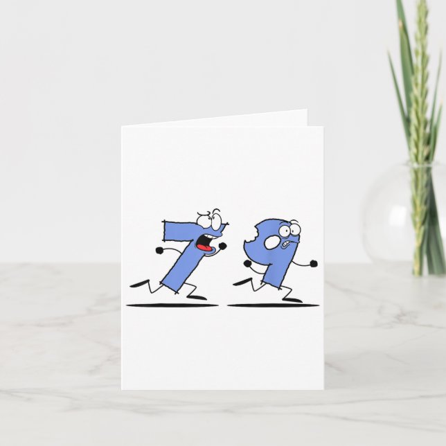 7 Ate (8) 9 Funny Math T Shirt - Funny  Card (Front)