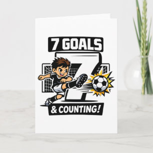 7 Goals And Counting Soccer Birthday For 7-year-ol Card