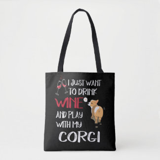 7 I Want Just Want To Drink Wine Tote Bag