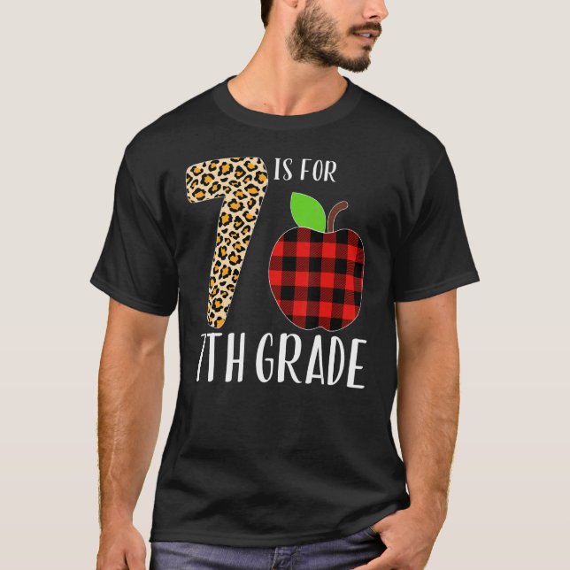 7 Is For 7th Grade Teacher Leopard Buffalo Plaid S T-Shirt (Front)