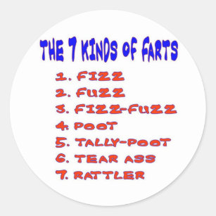 7 KINDS OF FARTS CLASSIC ROUND STICKER