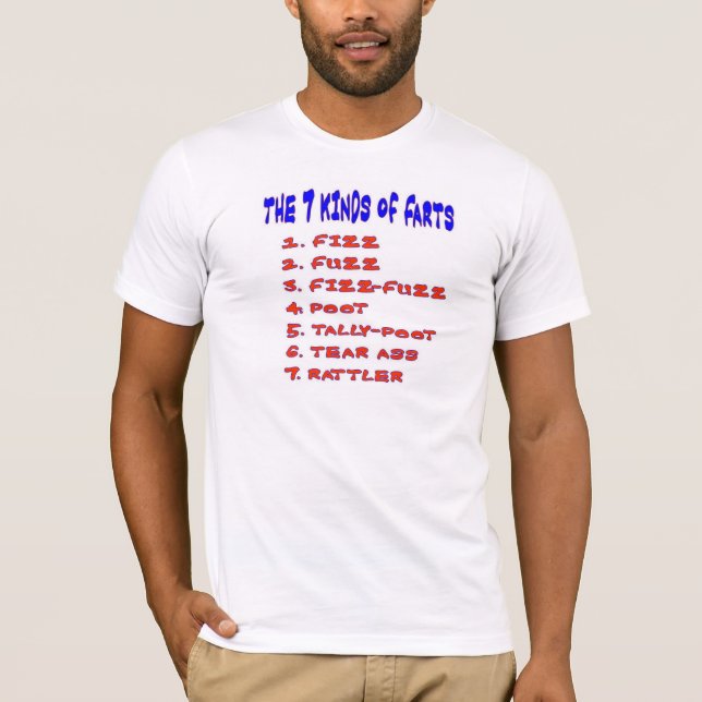 7 KINDS OF FARTS T-Shirt (Front)
