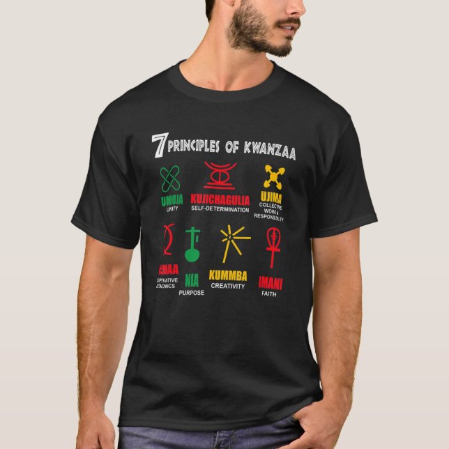 7 Principles Of Kwanzaa_1 T-Shirt (Front)