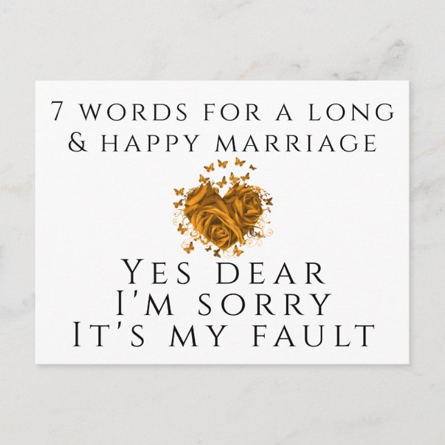 7 Words For A Long and Happy Marriage Postcard (Front)