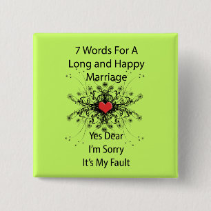 7 Words For A Long Marriage 15 Cm Square Badge