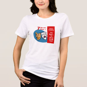 7 Words for Happy Husband- Yes Dear- I'm Sorry  Tri-Blend Shirt