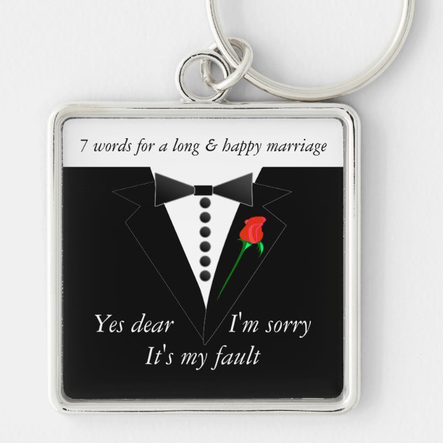 7 Words To A Long Marriage & Happy Marriage Key Ring (Front)