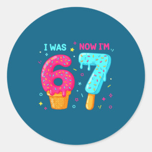 7 Year old 7th birthday 6 now i'm 7 67 funny kids Classic Round Sticker