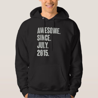 7 Year Old  7th Birthday  Awesome Since July 2015 Hoodie
