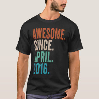 7 Year Old  Awesome Since April 2016 7th Birthday T-Shirt