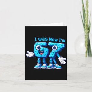 7 Year Old Birthday I Was 6 Now I'm 7 67  Card