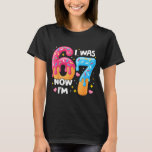 7 Year Old Birthday I Was 6 Now I'm 7 67 Funny Kid T-Shirt<br><div class="desc">7 Year Old Birthday I Was 6 Now I'm 7 67 Funny Kids</div>