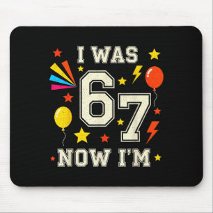 7 Year Old Birthday I Was 6 Now Im 7 67 Funny Kids Mouse Pad