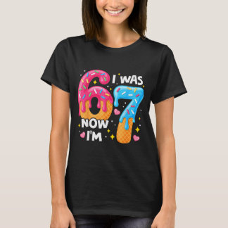 7 Year Old Birthday I Was 6 Now Im 7 67 Funny Kids T-Shirt