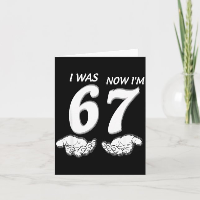 7 Year Old Birthday Shirt Was 6 Now I'm 7 67 Funny Card (Front)