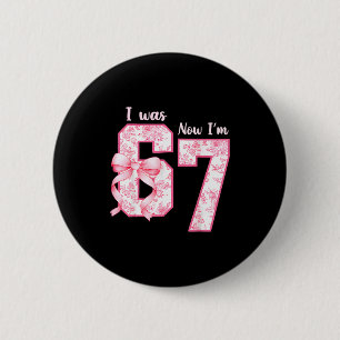 7 Year Old Birthday Shirt Was 6 Now I'm 7 67 Funny Cm Round Badge