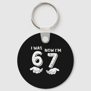 7 Year Old Birthday Shirt Was 6 Now I'm 7 67 Funny Key Ring