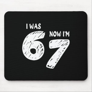 7 Year Old Birthday Shirt Was 6 Now I'm 7 67 Funny Mouse Pad