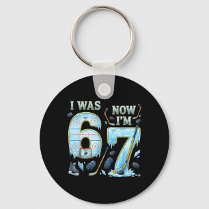 7 Year Old Birthday was 6 7 Funny Ice Hockey Kids Key Ring