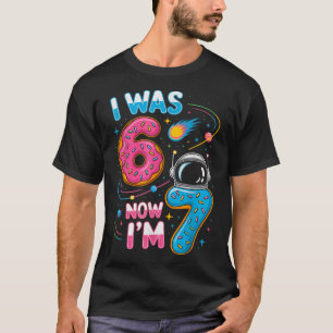 7 Year Old Birthday Was 6 Now Funny I'm 7 67 Kids T-Shirt