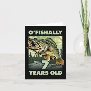7 Year Old Fisherman O'fishally 7 Fishing 7th Birt Card