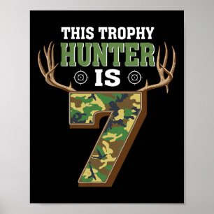 7 Year Old Hunting 7th Birthday Party Deer Hunter  Poster