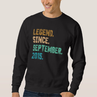 7 Year Old Legend Since September 2015 7th Birthda Sweatshirt