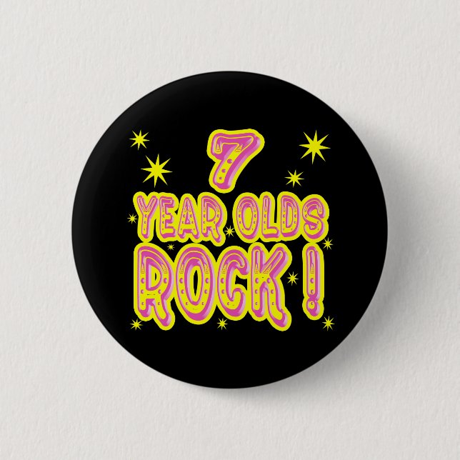 7 Year Olds Rock! (Pink) Button (Front)