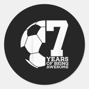 7 Years Of Being Awesome Soccer 7th Birthday _1  Classic Round Sticker