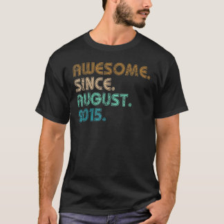7 Years Old  Awesome Since August 2015 7th Birthda T-Shirt