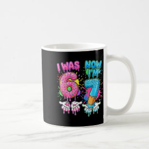7 Years old birthday dripping i 6 now i'm 7 67 mem Coffee Mug