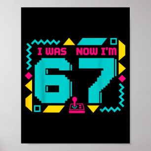 7 Years Old Birthday I Was 6 Now I'm 7 Funny Kids Poster