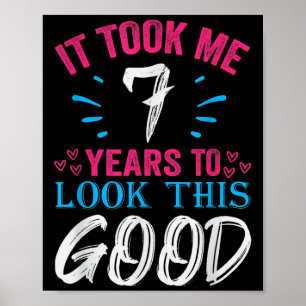 7 Years Old Birthday Quote Graphics Funny 7th B-da Poster