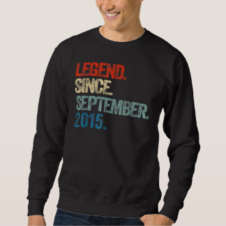 7 Years Old  Legend Since September 2015 7th Birth Sweatshirt