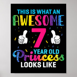 7 Years Old Princess Birthday Quote 7th B-Day Kids Poster