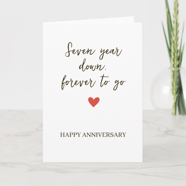 7st Anniversary – Seven Year Down Forever to Go Card (Front)