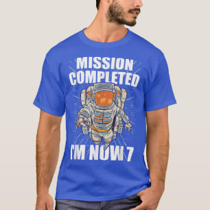 7th Bday Astronaut Mission completed 7 nd Birthday T-Shirt