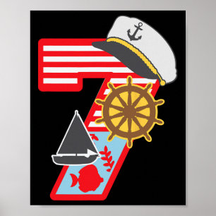 7th Birthday Boy 7 Years Old Little Sailboat Nauti Poster