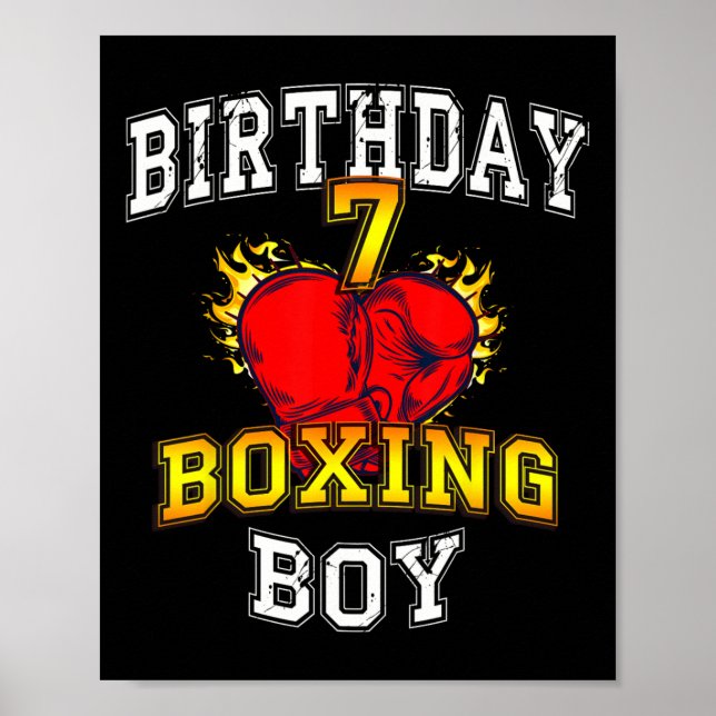 7th Birthday Boy Shirt - Boxing 7 Years Old Kid  Poster (Front)