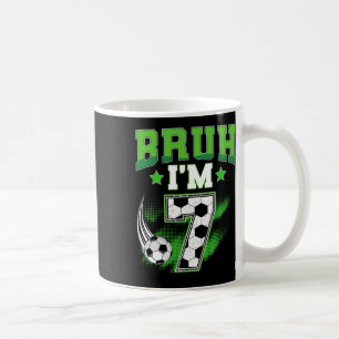 7th Birthday Boy Soccer Bruh I'm 7 Year Old Sport Coffee Mug