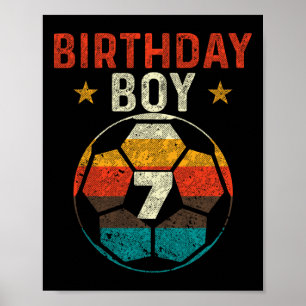 7th Birthday Boy Soccer Lover 7 Years Old Bday Poster