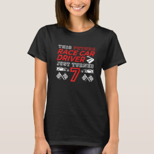 7th Birthday Future Race Car Driver Race Car Parti T-Shirt