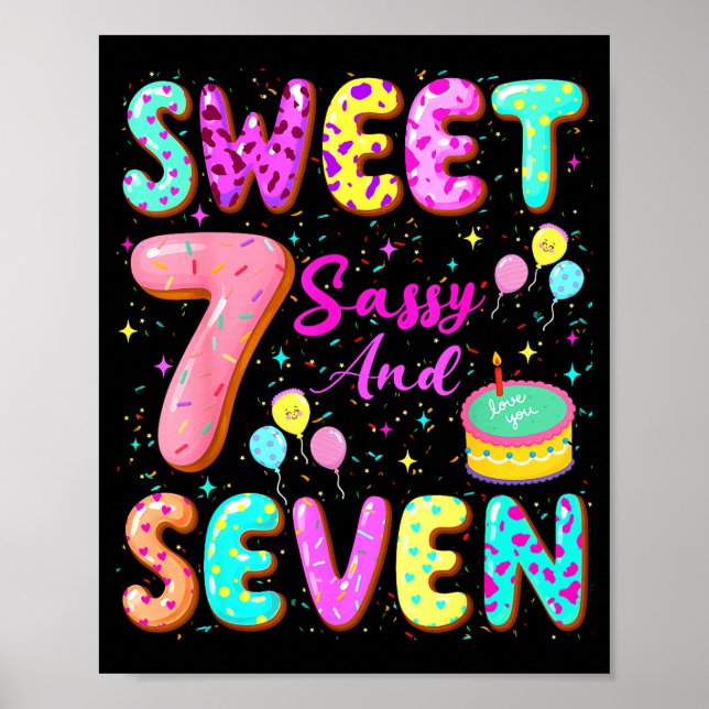 7th Birthday Girl Donut Sweet Sy And Seven Birthda Poster (Front)