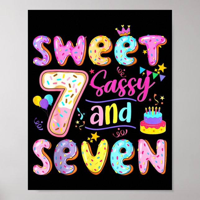 7th Birthday Girl Donut Sweet Sy And Seven Birthda Poster (Front)