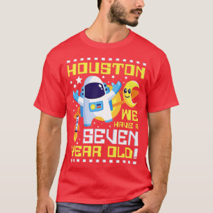 7th Birthday Houston We Have A Seven Year Old Astr T-Shirt