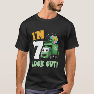 7th Birthday I m 7 Look Out Garbage Truck Bday Boy T-Shirt