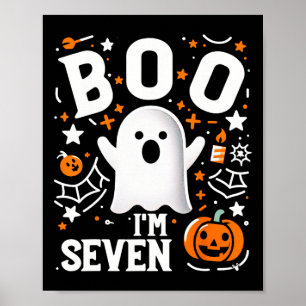 7th Birthday Seven Year Old Boo I'm Seven! Hallowe Poster