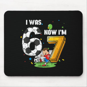 7th birthday was 6 7 soccer 67 meme boys kids yout mouse pad