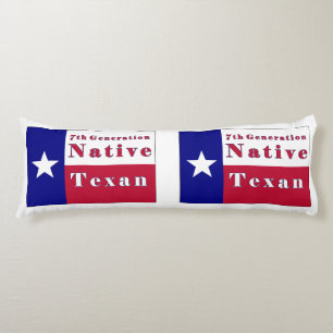 7th Generation Native Texan Flag Body Cushion