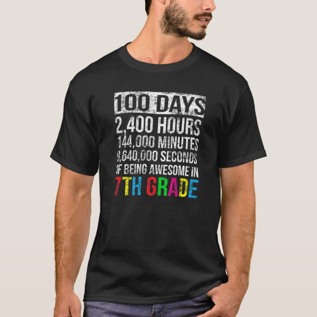 7th Grade 100 Day Countdown 100 Days of School  Te T-Shirt (Front)